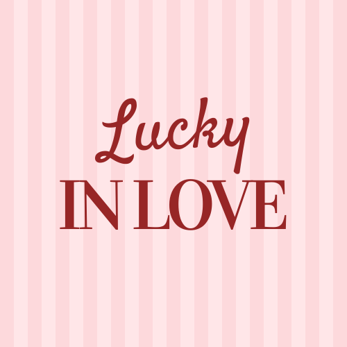 Lucky In Love