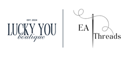 Lucky You Boutique X EA Threads